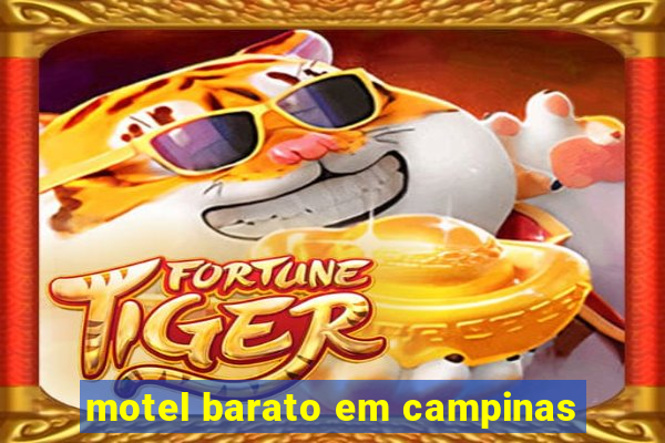 motel barato em campinas